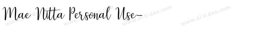 Mae Nitta Personal Use字体转换